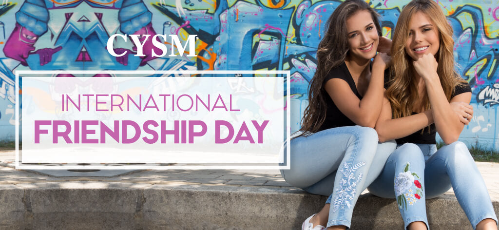 International friendship day, time to celebrate your Bff's by CYSM