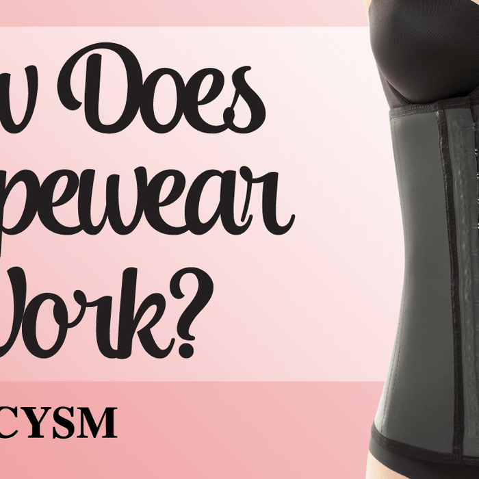 How Does Shapewear Work? by CYSM